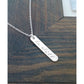 Be Still - Vertical Bar Pendant Necklace